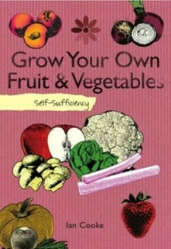 Self-Sufficiency: Grow Your Own