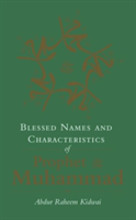 Blessed Names and Characteristics of Prophet Muhammad