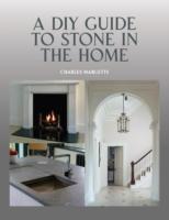 DIY Guide to Stone in the Home