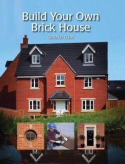 Build Your Own Brick House