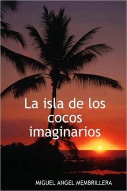 Isla De Los Cocos Imaginarios