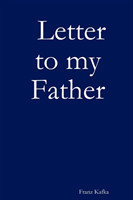 Letter to my Father