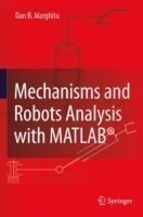 Mechanisms and Robots Analysis with MATLAB®
