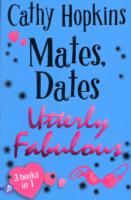 Mates, Dates Utterly Fabulous