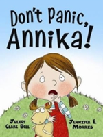 Don’t Panic, Annika!