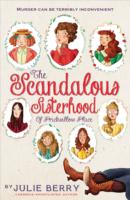 Scandalous Sisterhood of Prickwillow Place