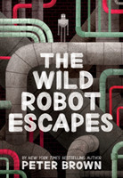 Wild Robot Escapes (The Wild Robot 2)