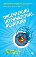 Decentering International Relations