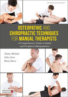 Osteopathic and Chiropractic Techniques for Manual Therapists