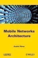 Mobile Networks Architecture