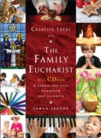 Creative Ideas for the Family Eucharist