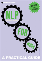 Introducing Neurolinguistic Programming (NLP) for Work