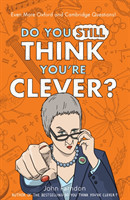 Do You Still Think You're Clever?