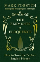 ELEMENTS OF ELOQUENCE THE SIGNED