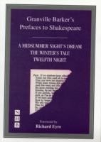Prefaces to A Midsummer Night's Dream, The Winter's Tale & Twelfth Night