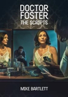 Doctor Foster: The Scripts