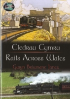Cyfres Cip ar Gymru/Wonder Wales: Cledrau Cymru/Rails Across Wales