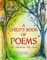 Child's Book of Poems, A - All Through the Year