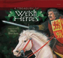 Treasury of Welsh Heroes, A