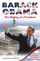Barack Obama: The Making of a President