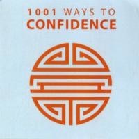 1001 Ways to Confidence