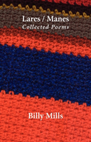 Lares/Manes - Collected Poems