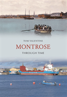 Montrose Through Time