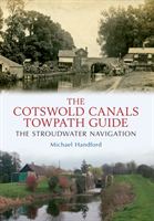 Cotswold Canals Towpath Guide