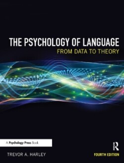 Psychology of Language From Data to Theory