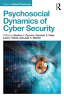 Psychosocial Dynamics of Cyber Security