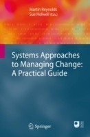 Systems Approaches to Managing Change: A Practical Guide