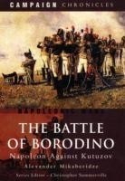 Battle of Borodino: Napoleon Against Kutuzov