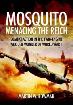 Mosquito: Menacing the Reich