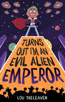 Turns Out I'm An Evil Alien Emperor