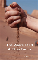 Waste Land and Other Poems