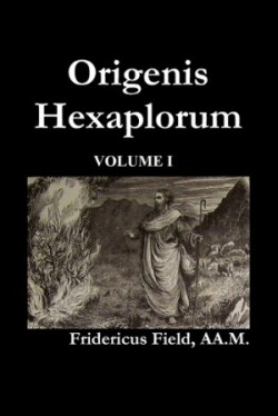 Origen Hexapla (Volume I)