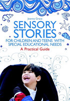 Sensory Stories for Children and Teens with Special Educational Needs