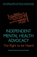 Independent Mental Health Advocacy - The Right to Be Heard