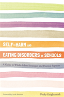 Self-Harm and Eating Disorders in Schools