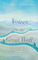 Voices on the Great Wall