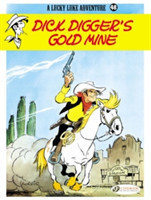 Lucky Luke 48 - Dick Digger's Gold Mine