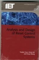 Analysis and Design of Reset Control Systems