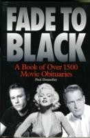 Fade to Black: The Book of Movie Obituaries