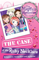 Mayfair Mysteries: The Case of the Ruby Necklace