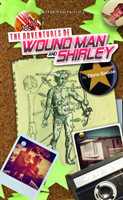 Adventures of Wound Man & Shirley