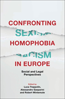 Confronting Homophobia in Europe