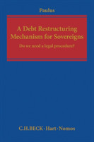 Debt Restructuring Mechanism for Sovereigns