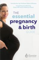 Essential Pregnancy and Birth Guide