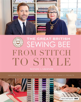 Great British Sewing Bee: From Stitch to Style