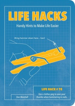 Life Hacks